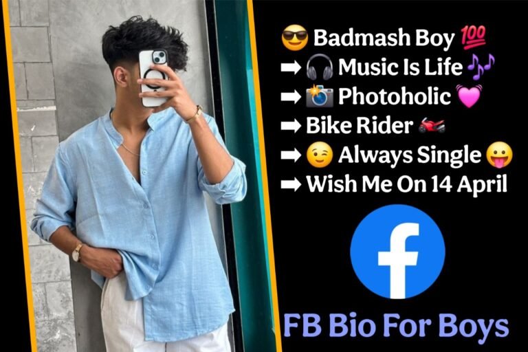 Best Facebook Bio For Boys In Hindi & English